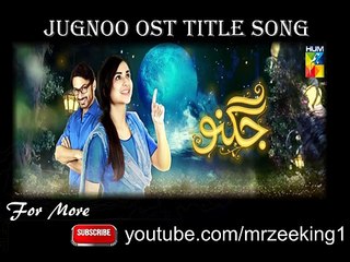 Jugnoo OST - Full Title Song [HQ]