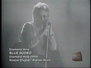BLUE RODEO - Diamond Mine