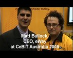 CeBIT Australia 2009 Testimonials with Matt Bullock, eWay