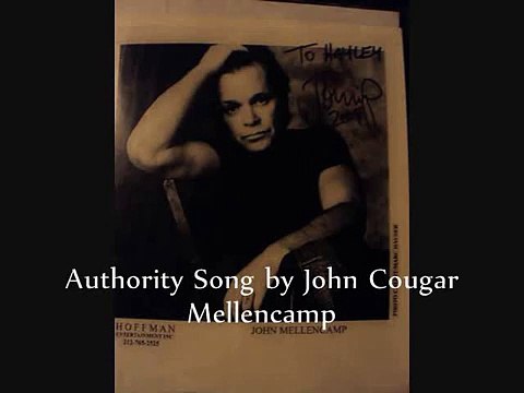 Authority Song Lyrics - by John Cougar Mellencamp