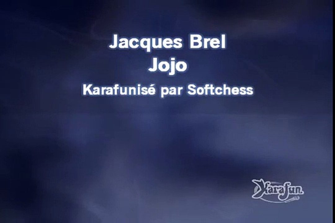 Karaoké Jacques Brel - Jojo