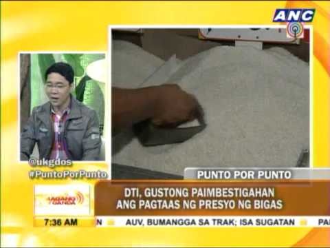 Punto por Punto: DTI, gustong paimbestigahan ang pagtaas ng presyo ng bigas