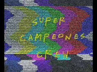 SUPER CAMPEONES Crew