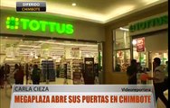 Megaplaza abre sus puertas en Chimbote