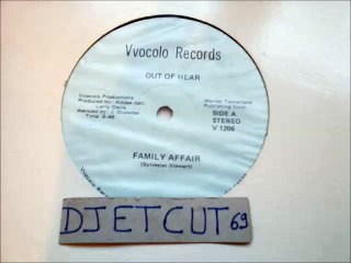 OUT OF HEAR -FAMILY AFFAIR(RIP ETCUT)Vvocolo REC 80's