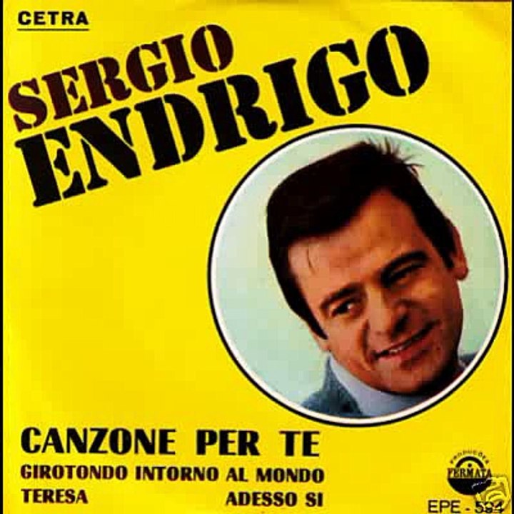 CANZONE PER TE - SERGIO ENDRIGO