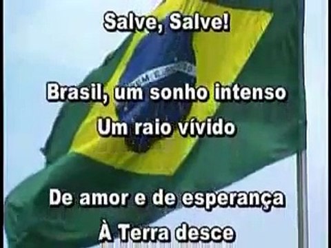 Hino Nacional Brasileiro Traduzido