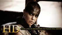 Watch Mad Max: Fury Road Full Movie Streaming Online (2015)