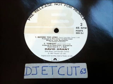 DAVID GRANT -TONIGHT(RIP ETCUT)POLYDOR REC 87 pre- release