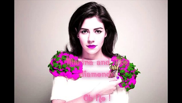 Marina and The diamonds♢-Oh no! (Audio)