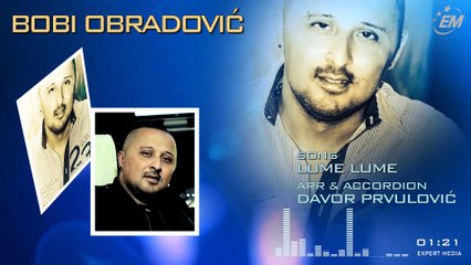 Bobi Obradovic - LUME LUME