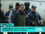 Venezuelan Legislator’s Assassin Extradited from Colombia