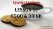 LEARN EGYPTIAN ARABIC language words & phrases video - LESSON 10 - Food & Drink words