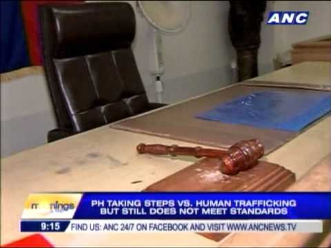 PH taking steps vs trafficking, fails to meet standards