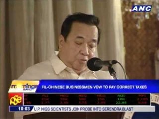 Fil-Chinese businessmen promise to pay correct taxes