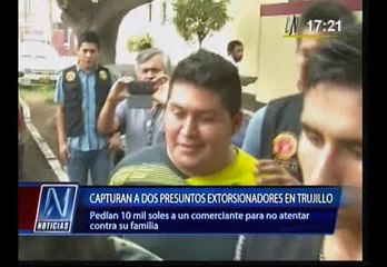 Cayeron 2 extorsionadores que exigían S/.10 mil a comerciante
