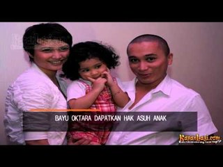 Bercerai, Bayu Oktara Dapatkan Hak Asuh Anak