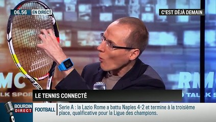 La chronique d'Anthony Morel : Montre et chaussures connectées, quand le tennis se met au numérique - 01/06