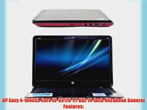HP Envy 4-1043CL Core i5-3317U Dual-Core 1.7GHz 6GB 32GB SSD 500GB 14 Ultrabook Windows 7