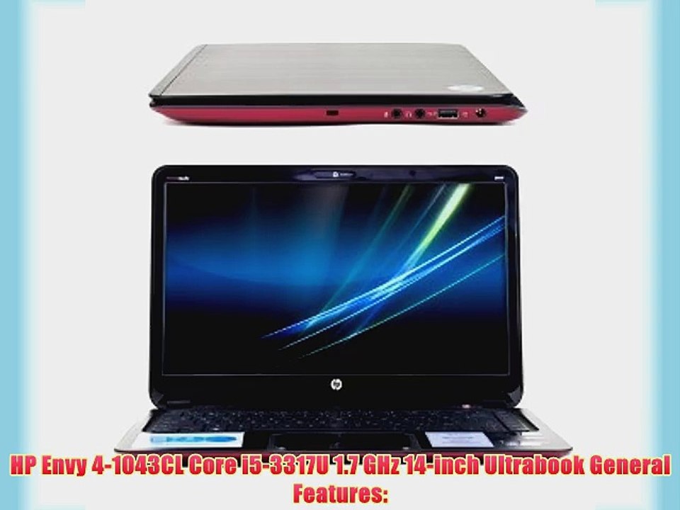 HP Envy 4-1043CL Core i5-3317U Dual-Core 1.7GHz 6GB 32GB SSD   500GB 14 Ultrabook Windows 7