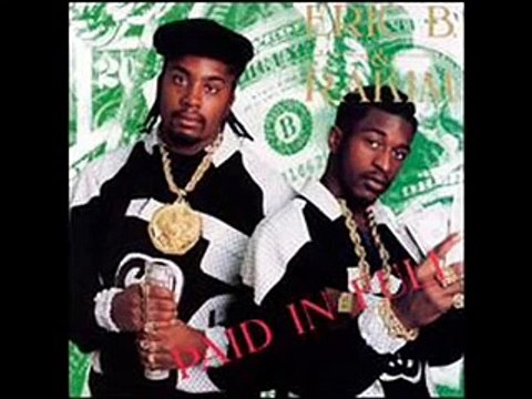 Eric B & Rakim - Eric B Is President
