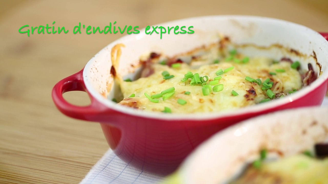 Recette gratin d'endives express