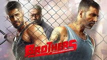 Brothers Movie Trailer | Akshay Kumar, Siddharth Malhotra | Releases 10 June