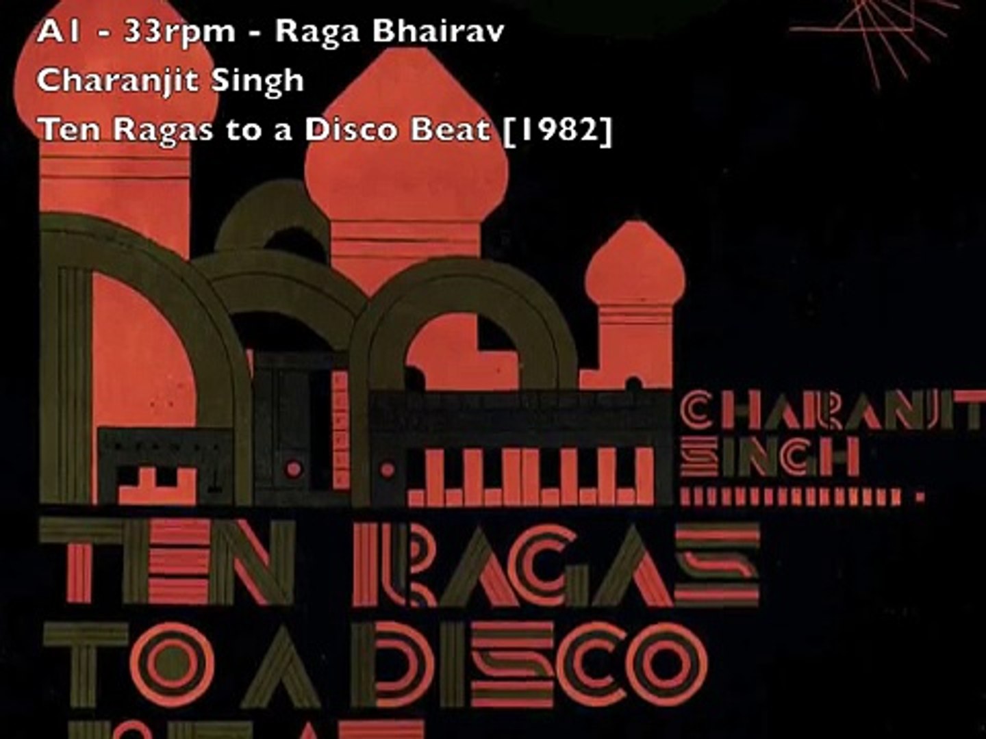 A1 - 33rpm - Raga Bhairav [Charanjit Singh - Synthesizing