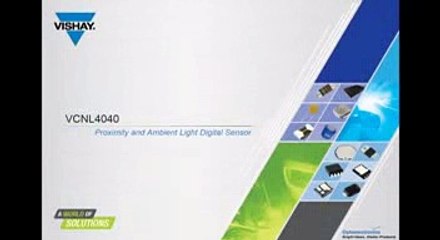 Vishay VCNL4040 Proximity and Ambient Light Digital Sensor