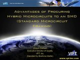 VPT Inc. - Advantages of Procuring Microcircuits to an SMD