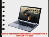 Acer 15.6 Aspire Touchscreen Ultrabook Laptop 6GB 500GB i5-4210U | M5-583P-5859