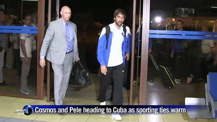 Cosmos and Pele heading to Cuba as sporting ties warm