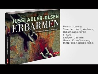 Jussi Adler Olsen: Erbarmen, gelesen von Wolfram Koch, Ulrike Hübschmann