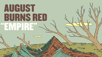 August Burns Red - "Empire"