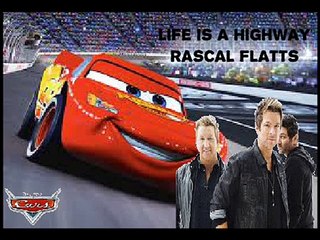 Cars Life is a Highway