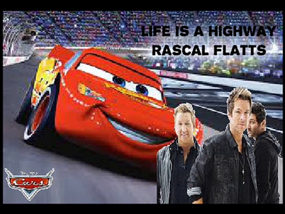 Cars Life is a Highway