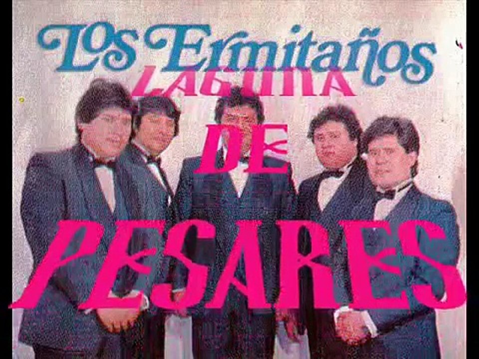 LOS ERMITAÑOS  "LAGUNA DE PESARES"