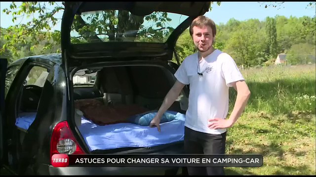 Conso : comment transformer votre voiture en camping-car (Emission Turbo du 31/05/2015)