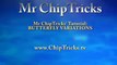 Mr ChipTricks® Tutorials. BUTTERFLY VARIATIONS, 5-Chips Star, Common, seen on TV