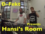 Hansi's Room /// D-Fekt (Weltuntergäng)