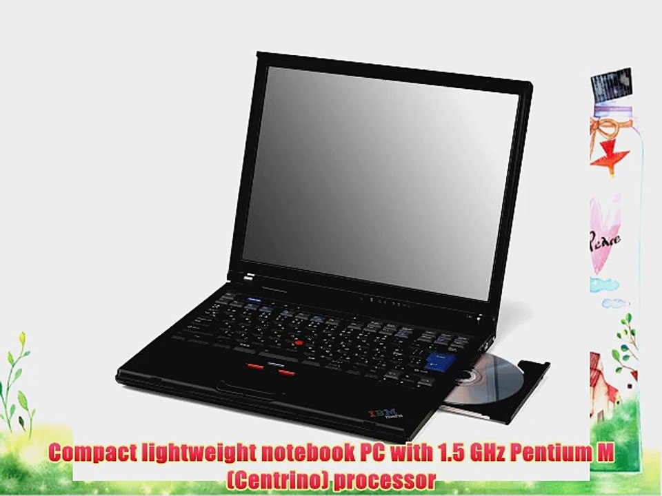 IBM ThinkPad T40 1.5 GHz Pentium M (Centrino) Notebook PC with 40 GB Hard Drive