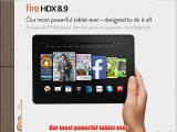 Fire HDX 8.9 8.9 HDX Display Wi-Fi 16 GB - Includes Special Offers
