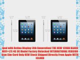 Ipad with Retina Display (4th Generation) THE NEW 128GB BLACK WIFI LTE 4G 3G Model Factory