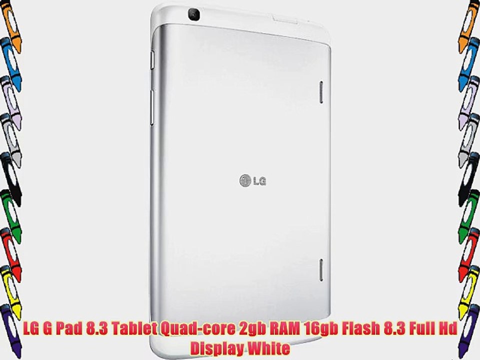 LG G Pad 8.3 Tablet Quad-core 2gb RAM 16gb Flash 8.3 Full Hd Display White