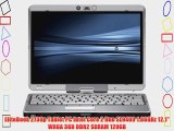 EliteBook 2730p Tablet PC Intel Core 2 Duo SL9400 1.86GHz 12.1 WXGA 3GB DDR2 SDRAM 120GB