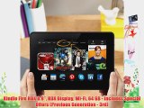 Kindle Fire HDX 8.9 HDX Display Wi-Fi 64 GB - Includes Special Offers (Previous Generation