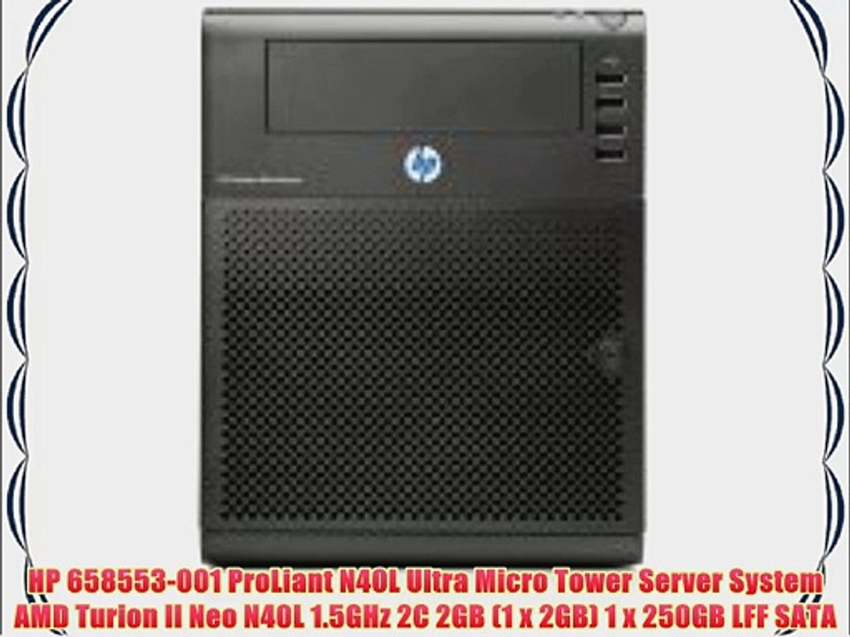 HP 658553-001 ProLiant N40L Ultra Micro Tower Server System AMD Turion II Neo N40L 1.5GHz 2C