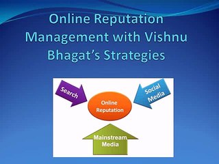 Online Reputation Management with Vishnu Bhagat’s Strategies
