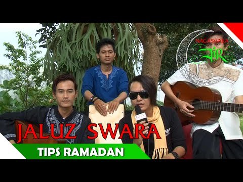 Jaluz Swara - Tips Ramadan - Artis Ibadah Ramadhan - Nagaswara