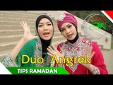 Duo Anggrek - Tips Ramadan - Artis Ibadah Ramadhan 2014 - Nagaswara